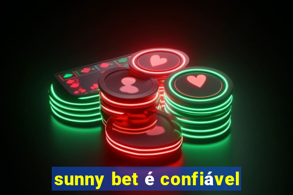 sunny bet é confiável